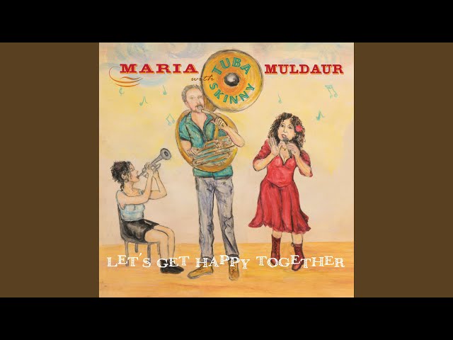 Maria Muldaur`Tuba Skinny - Patience And Fortitude