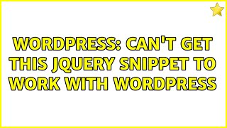 Wordpress: Can't get this jQuery snippet to work with Wordpress