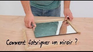 Comment fabriquer un miroir ? - YouTube