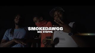 SmokeDawgg "Big Steppa" Official Video