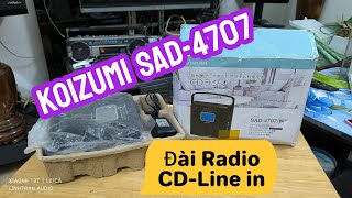 ( ĐÃ BÁN)--KOIZUMI SAD-4707 Đài Radio - CD- LINE in Fm108- ( Giá 550k)