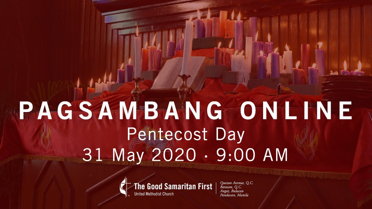 Pentecost Day - 31 May 2020 | The Good Samaritan First UMC - YouTube