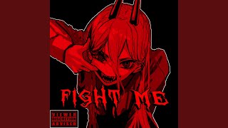 FIGHT ME! (Old Version) - BlxckTal0n