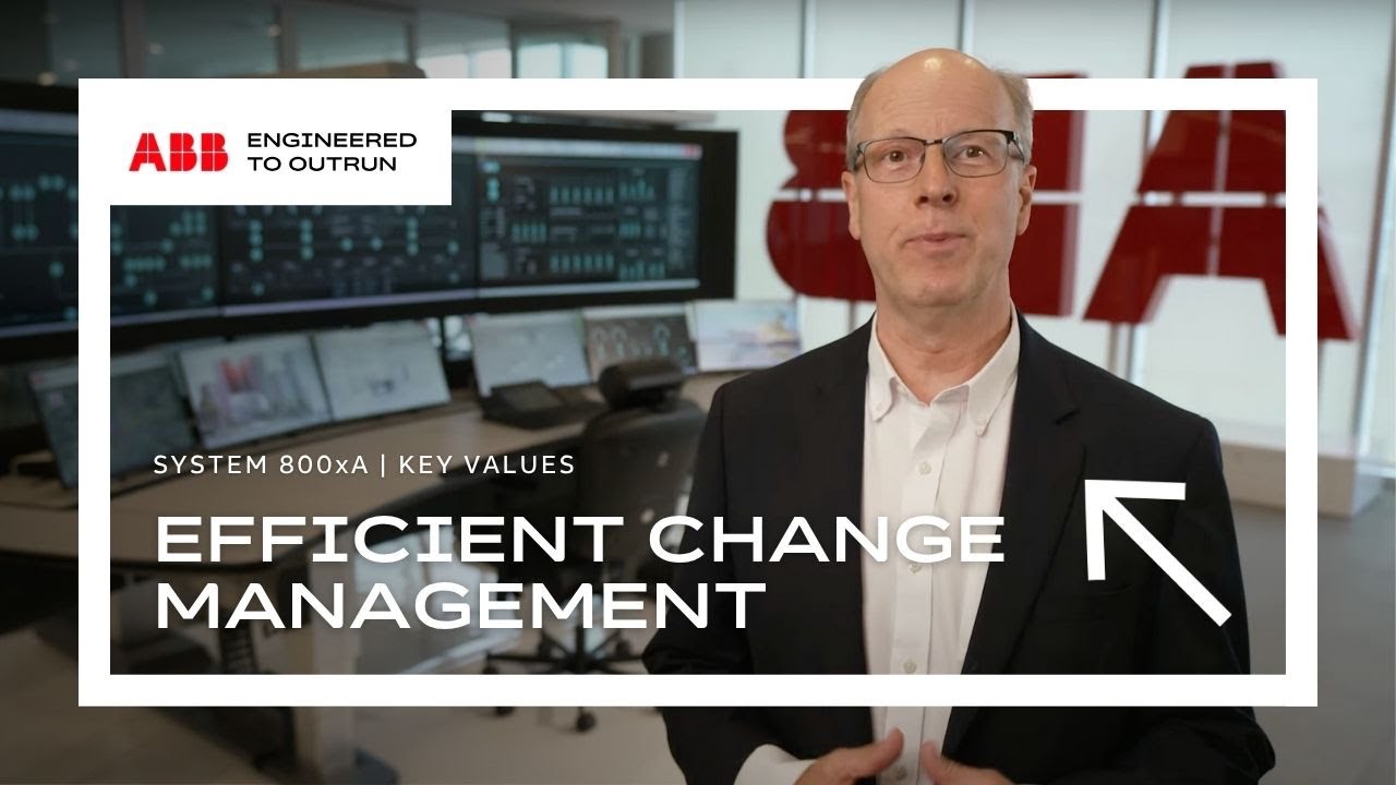 System 800xA – Efficient Change Management