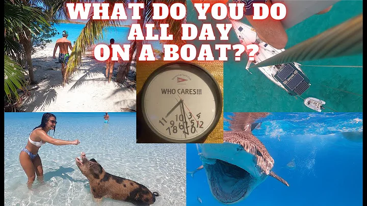 What do you do all day on a boat? Most frequently ...