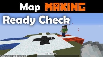 Advanced Map Making Tutorials Part 7 - Ready Check