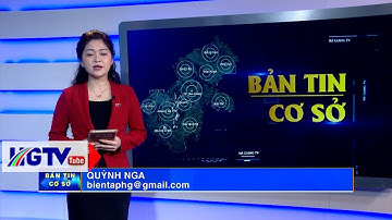 Bản tin cơ sở Hà Giang - Ngày 26/3/2025