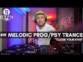 Eleven times melodic progressive psytrance close your eyes  neelix phaxe ghostrider