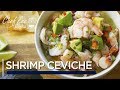 Shrimp Avocado Ceviche | Ceviche de Camarones | Made To Order | Chef Zee Cooks