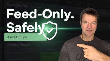 Safely Try Feed-Only PMax (Step-by-Step Tutorial)