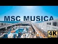 Quick MSC Musica Tour in 4K