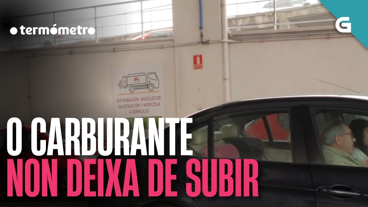 🌡️ O CARBURANTE non para de SUBIR | O TERMÓMETRO