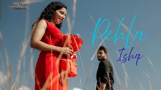 Pehla Ishq – First Love Feel | Romantic Hindi Song Vibe