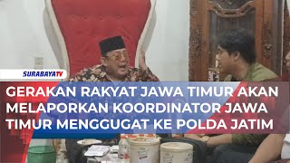 Download Lagu GERAKAN RAKYAT JAWA TIMUR AKAN MELAPORKAN KOORDINATOR JAWA TIMUR MENGGUGAT KE POLDA JATIM MP3