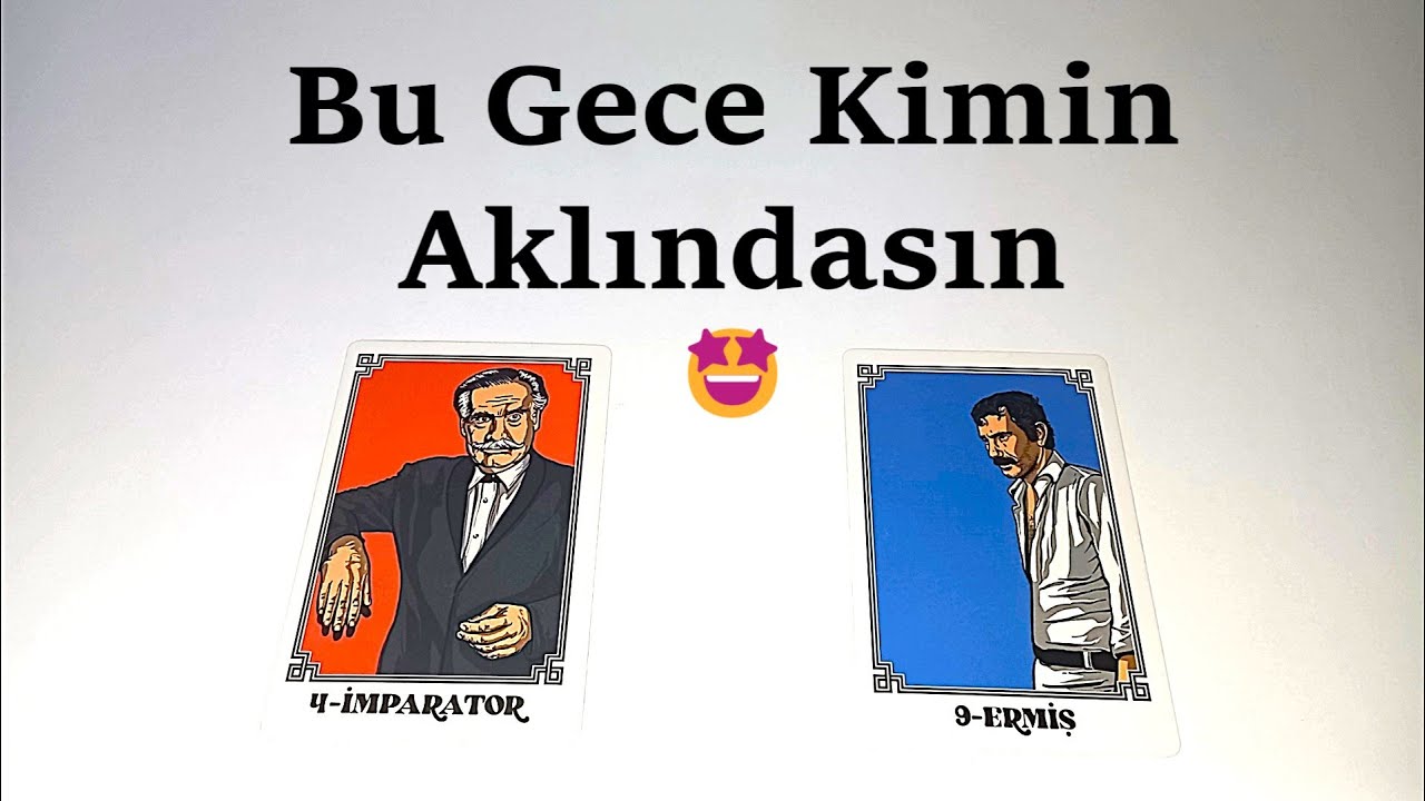 DESTE SEÇ 🤩 BU GECE KİMİN AKLINDASIN 🤩