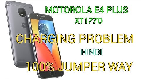 Motorola E4 plus , XT 1770 Charging problem solve solution Hindi @cellsolution