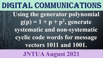 Problem 2 on systematic and non-systematic code vectors#JNTUA August 2021
