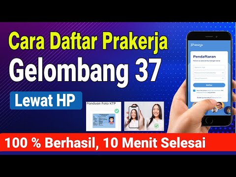 CARA MENDAFTAR PRAKERJA GELOMBANG 37 LEWAT HP