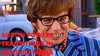Austin Powers Transition In Random Media Net Worth