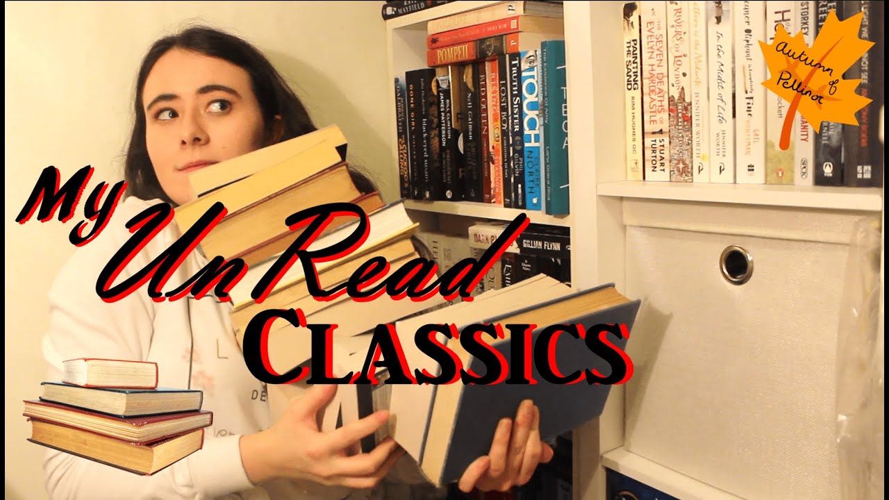 all-my-unread-classics-on-my-tbr-youtube