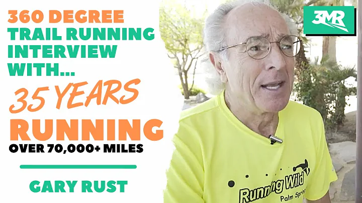 Trail Running Interview with 73 Years Old Gary Rus...