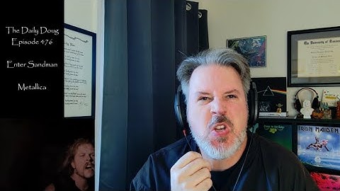 Classical Composer Reaction/Analysis to Enter Sandman (Metallica) | The Daily Doug (Episode 476)