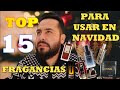 TOP 15 FRAGANCIAS ideales para usar en NAVIDAD