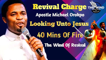 Quickening Revival Charge 1 || Apostle Michael Orokpo PhD || The Wind of Revival