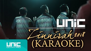UNIC - Zinnirah 2018 ( Official Karaoke Video ᴴᴰ )
