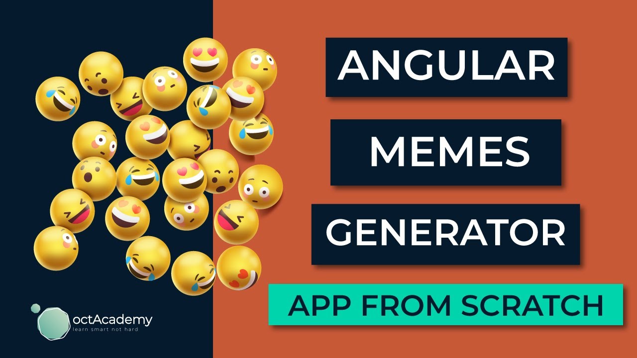 Angular 9 App From Scratch - Build Angular 9 Memes Generator App 😜😜