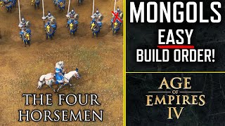 Mongols EASY Build Order Guide & Tips! The Four Horsemen (Age of Empires 4)