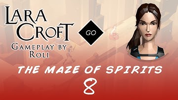 Lara Croft GO - The Maze of Spirits #8 - The Queen of Venom