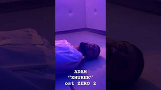 Adam “Zhurek” Ost:zero 2