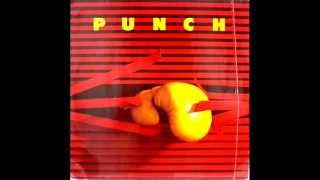 Video thumbnail of "Punch - Punch 1987"