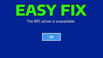 How To Fix RPC Server Unavailable Error in Windows