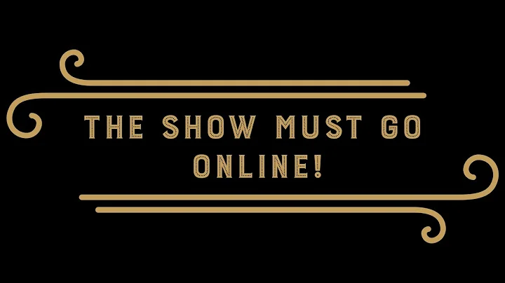 The Show Must Go Online - Series 2 Episode 1: "A New Chapter"