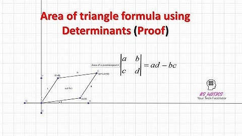 Derivation of formula for area of Triangle using Determinants