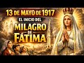 “13 de Mayo de 1917: El Inicio del Milagro de Fátima” Virgen De Fátima.