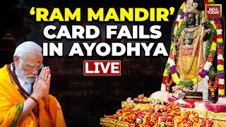 LIVE | BJP Loses In UP's Faizabad Despite Ram Mandir Momentum | Ayodhya News