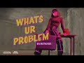 Ramengvrl  whats ur problem official music explicit