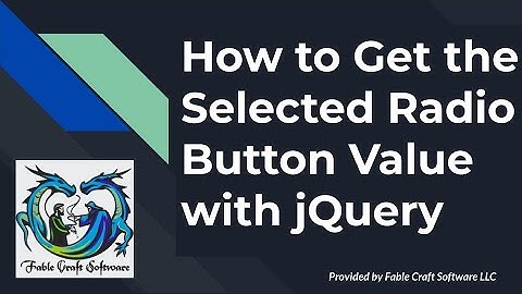 How to Get the Selected Radio Button Value with jQuery