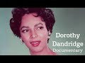 Dorothy Dandridge Documentary (1998) - YouTube