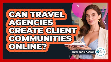 Can Travel Agencies Create Client Communities Online?