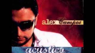 Video thumbnail of "Me Dijo - Alex Campos (El Sonido Del Silencio)"