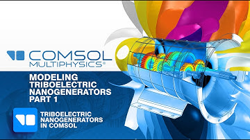 Tutorial 12: Modeling Triboelectric Nanogenerators with COMSOL Multiphysics: Part 1