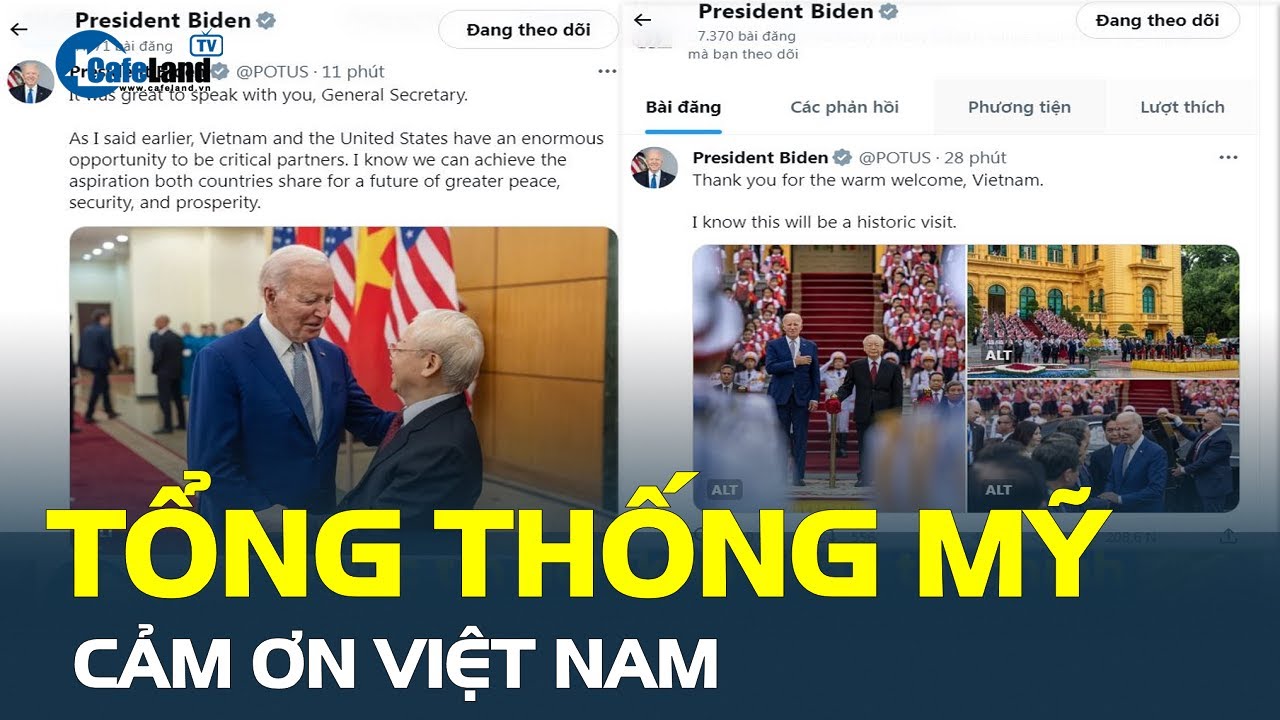 Nóng: Tổng thống Mỹ Joe Biden CẢM ƠN Việt Nam | CafeLand