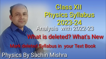 #CBSE Physics Syllabus 2023-24| #Comparison with 2022-23| #Deleted Syllabus for 2023-24