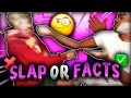 SMACK OR FACTS VS. BESTFRIEND 😱 *SHE DOESNT KNOW ME*