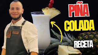 ¿Como hacer PIÑA COLADA?  - Receta ORIGINAL #Bartender