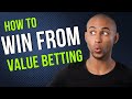 Value betting strategy  advanced matched betting